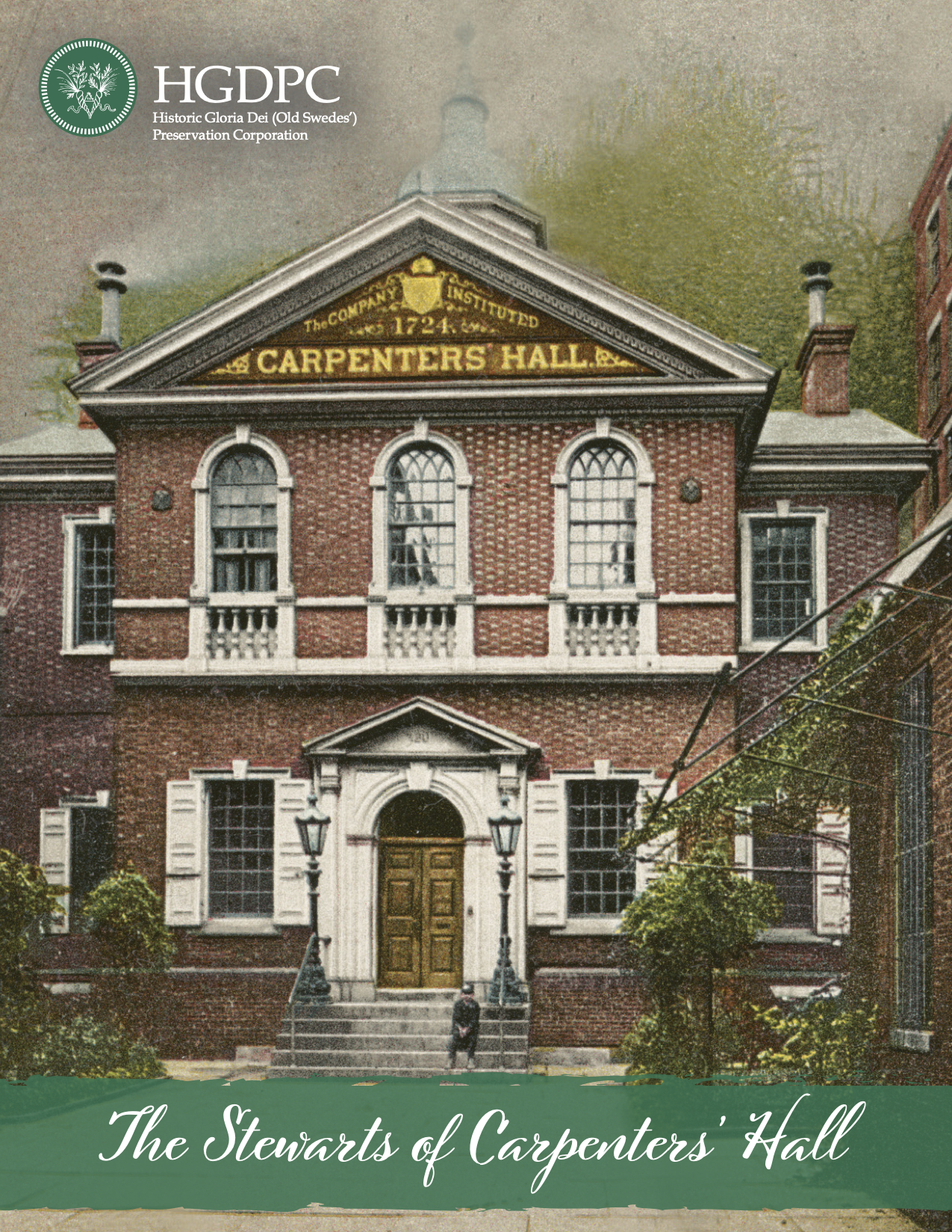 The Stewarts of Carpenters’ Hall [Spring 2021]